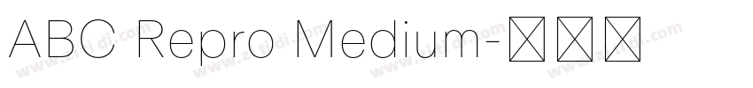 ABC Repro Medium字体转换